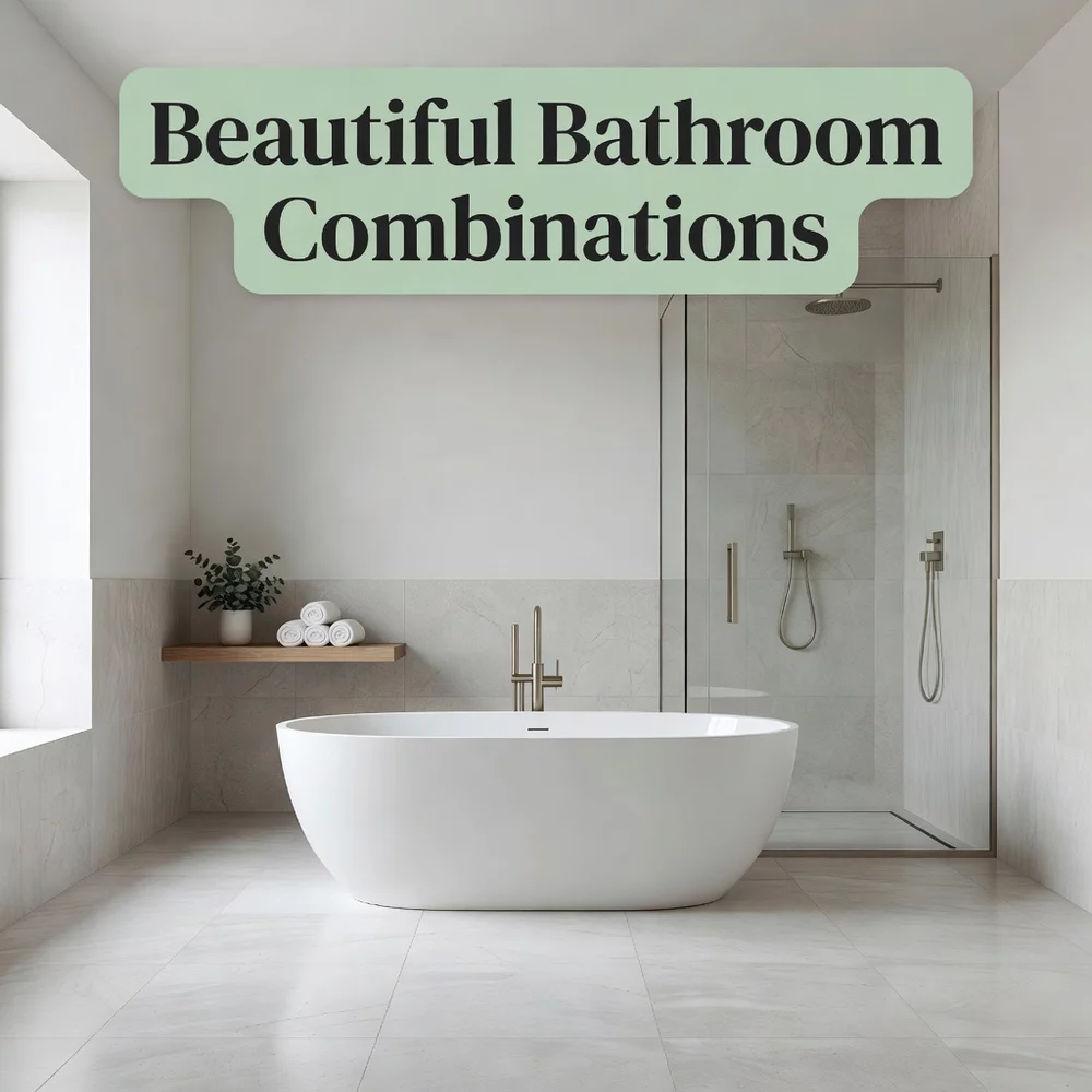 Beautiful Bathroom Combinations for Spa-Like Style