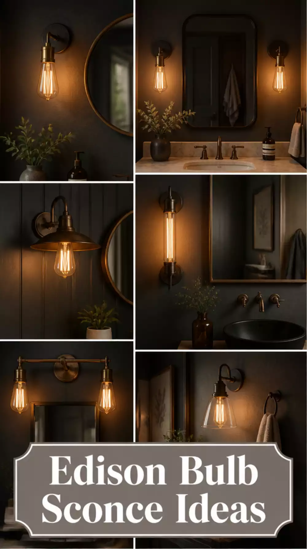 Dark Bathroom Edison Bulb Sconce That Glows Warmly Against Dark Walls
